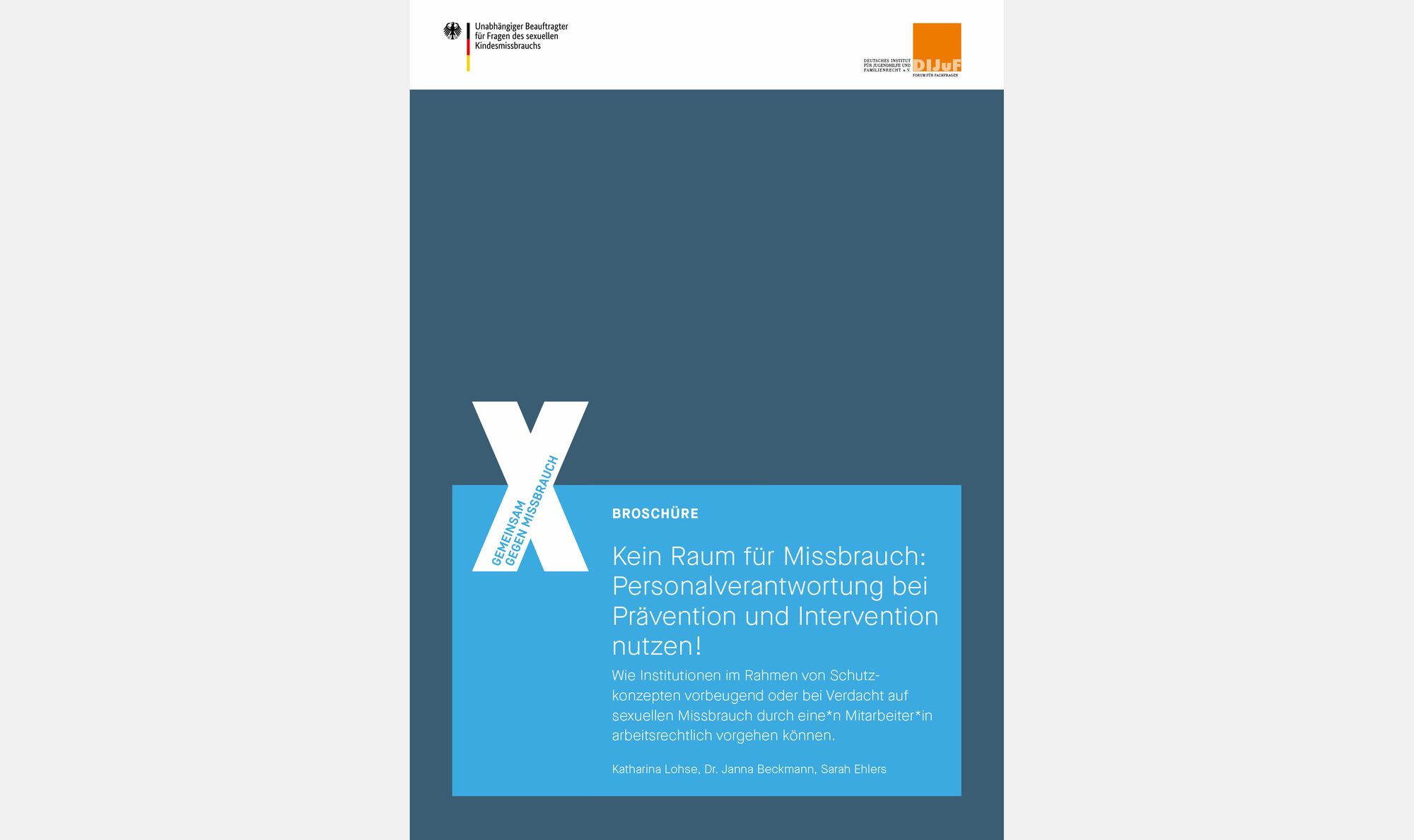 Das Foto zeigt die Titelseite der neuen Broschüre zur Prävention von sexualisierter Gewalt, vom Deutschen Institut für Jugendhilfe und Familienrecht e.V. im Auftrag des Unabhängigen Beauftragten für Fragen des sexuellen Kindesmissbrauchs herausgegeben wir